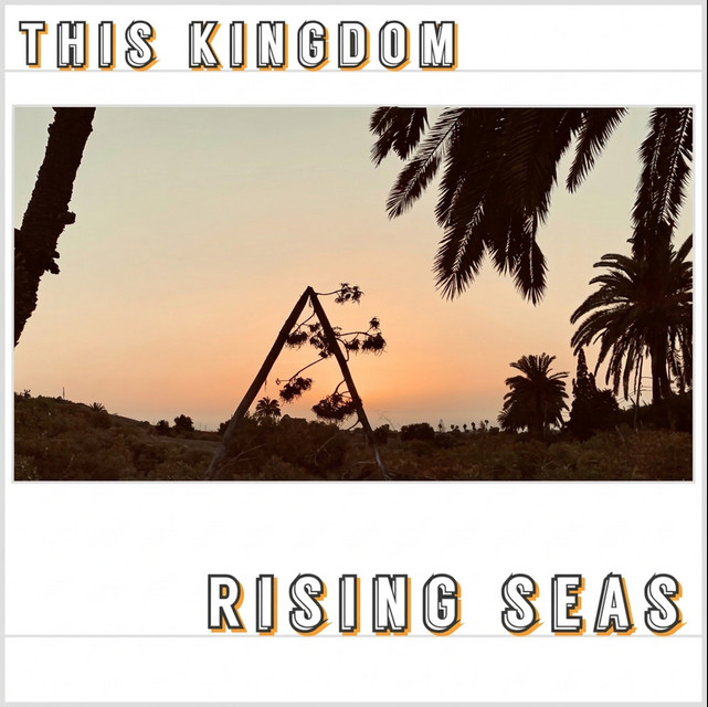 Portada Rising Seas de This Kingdom